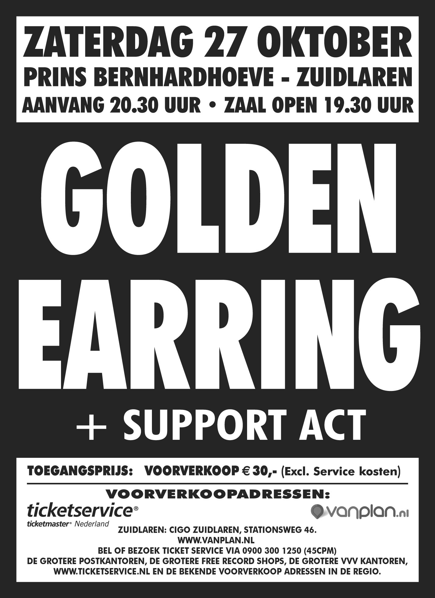 Golden Earring show poster Zuidlaren - Prins Bernardhoeve October 27, 2012